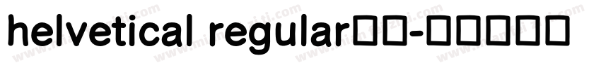helvetical regular免费字体转换